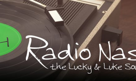 E’ nata Radio Nasty, the Lucky & Luke Sound